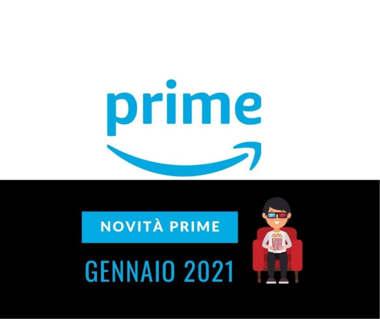 le novità prime video di gennaio 2021