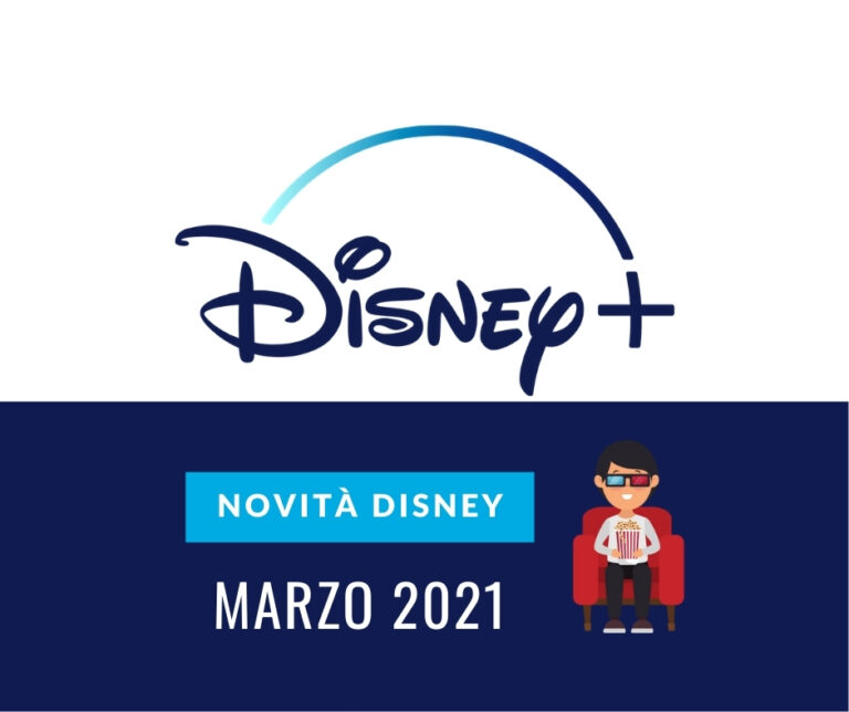 le novità disney plus di marzo 2021