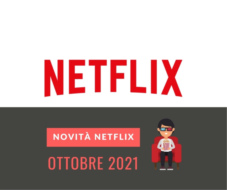le novità netflix di ottobre 2021