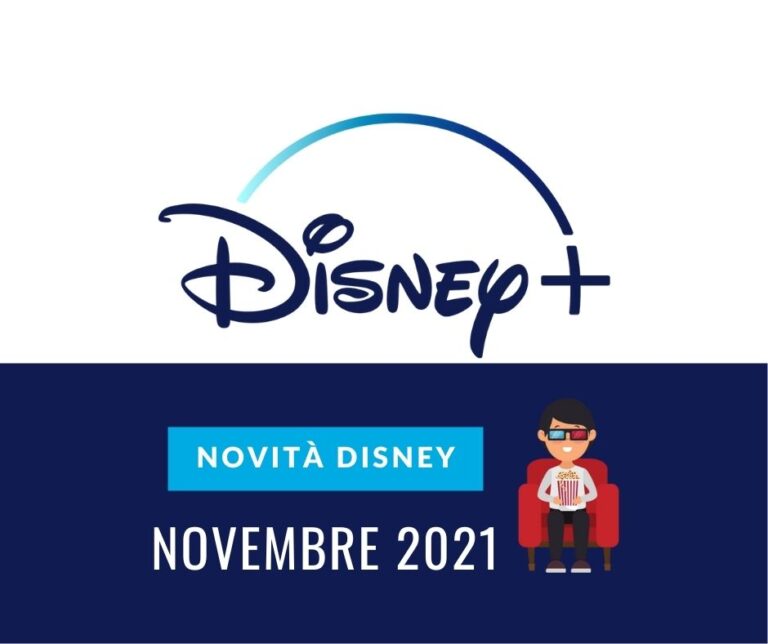 le novità disney + di novembre 2021