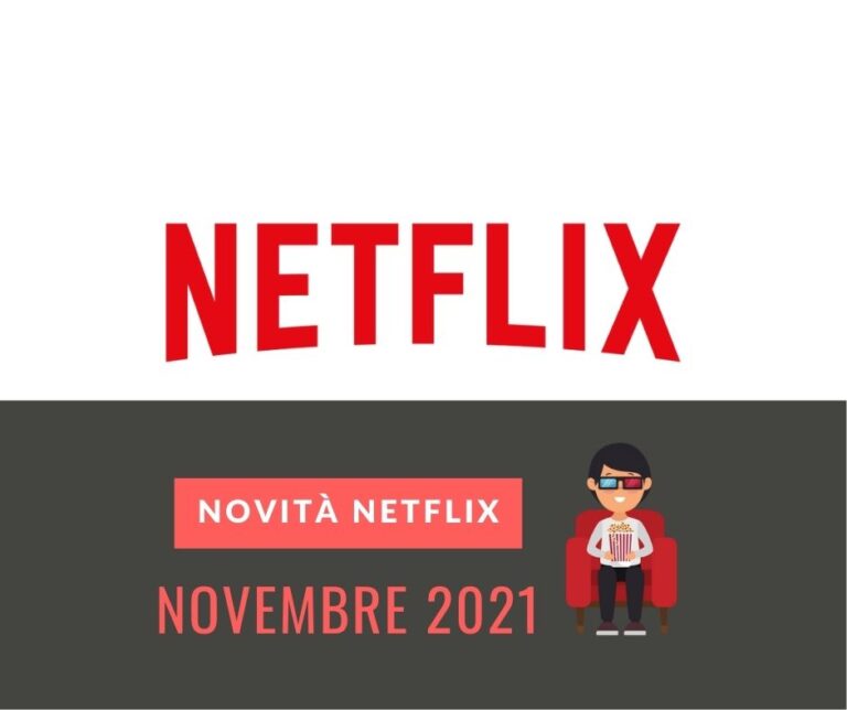 le novità netflix di novembre 2021